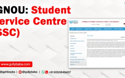 IGNOU: Student Service Centre (SSC)