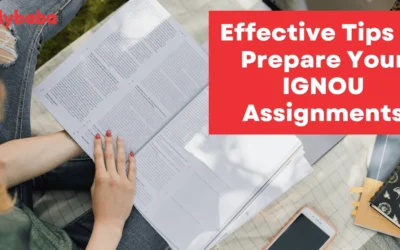 Effective Tips to Prepare Your IGNOU Assignments