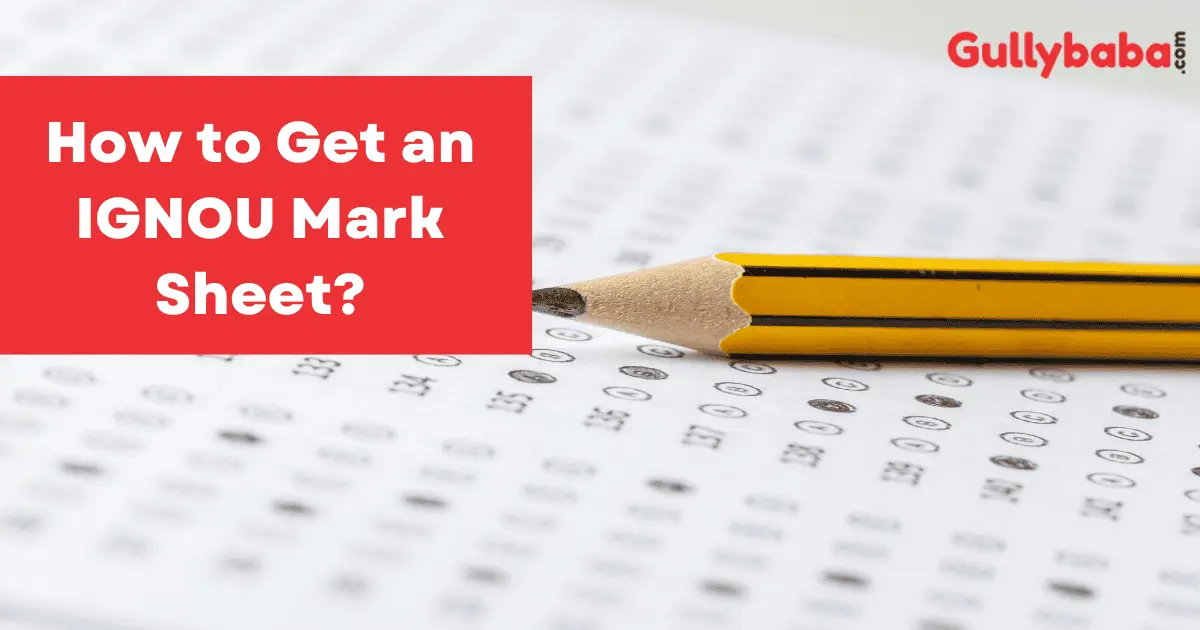 How-to-Get-an-IGNOU-Mark-Sheet