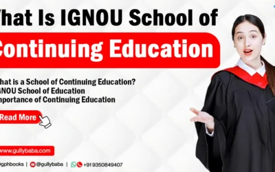 What Is IGNOU School of Continuing Education?