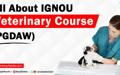 All About IGNOU Veterinary Course (PGDAW) 