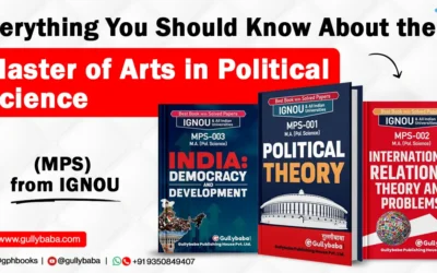 Everything You Should Know About the Master of Arts in Political Science (MPS) from IGNOU