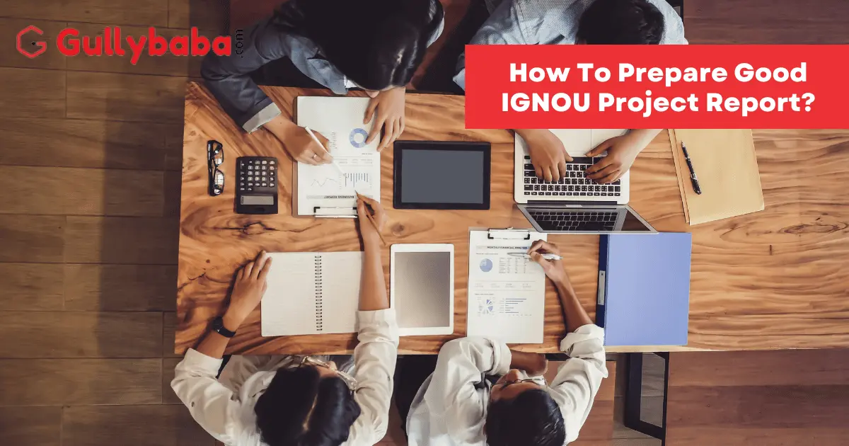 How-To-Prepare-Good-IGNOU-Project-Report