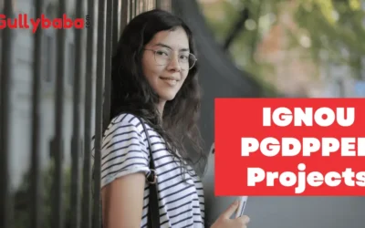 IGNOU PGDPPED MESP-085 Projects