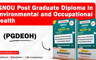 IGNOU Post Graduate Diploma in Environmental and Occupational Health (PGDEOH)