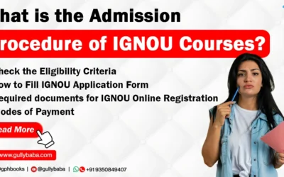What is the Admission Procedure of IGNOU Courses?