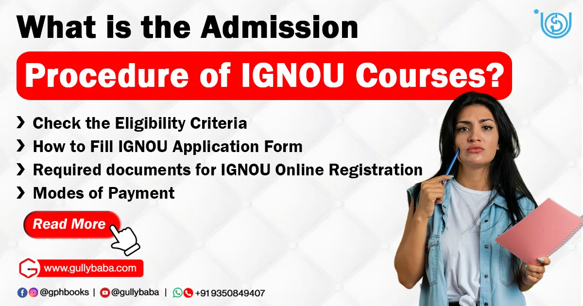 What is the Admission Procedure of IGNOU Courses