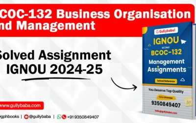 BCOC-132 Business Organisation and Management Solve Assignment IGNOU 2022-2023