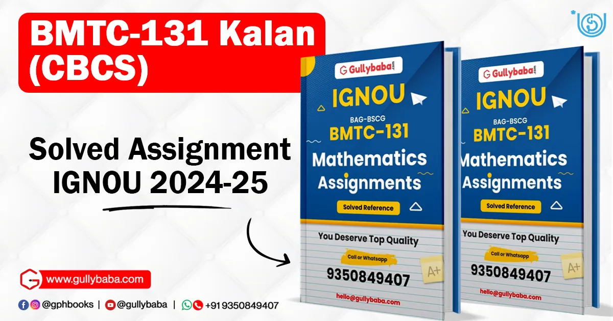 BMTC-131 Kalan (CBCS) Solved Assignment IGNOU