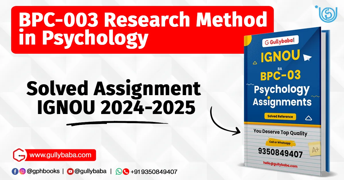 BPC-003 Research Method in Psychology Solved Assignment IGNOU