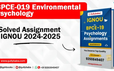 BPCE-019 Environmental Psychology Solved Assignment IGNOU 2022-2023