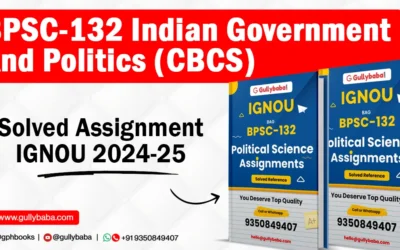 BPSC-132 Indian Government And Politics (CBCS) Solved Assignment IGNOU 2022-23