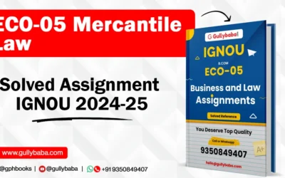 ECO-05 Mercantile Law Solved Assignment IGNOU 2022-2023