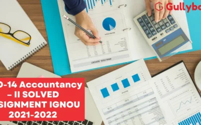 ECO-14 Accountancy – II SOLVED ASSIGNMENT IGNOU 2022-2023