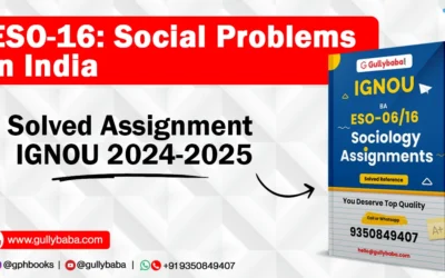 ESO-16: Social Problems in India Solved Assignment IGNOU 2019-20