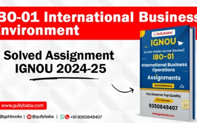 IBO-01 International Business Environment Solved Assignment IGNOU 2022-23