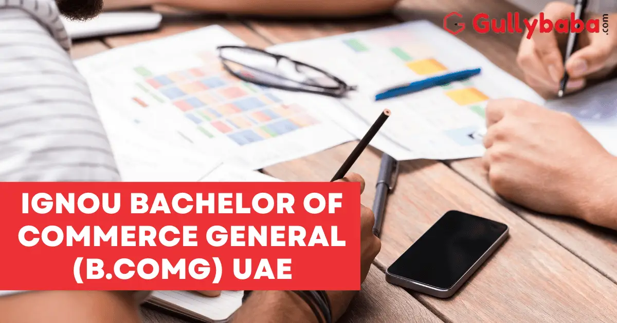 IGNOU-BACHELOR-OF-COMMERCE-B.COM-UAE-2 IGNOU-BACHELOR-OF-COMMERCE-B.COM-UAE-2