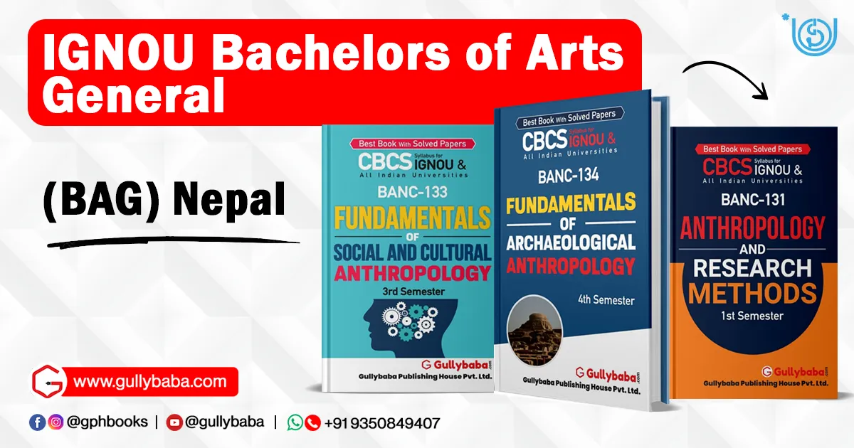 IGNOU Bachelors of Arts General (BAG) Nepal