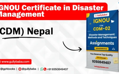 IGNOU Certificate in Disaster Management (CDM) Nepal