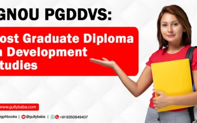 IGNOU PGDDVS – Post Graduate Diploma in Development Studies