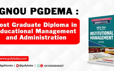 IGNOU Post-Graduate Diploma in Educational Management and Administration (PGDEMA) Projects