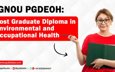 IGNOU PGDEOH – Post Graduate Diploma in Environmental and Occupational Health
