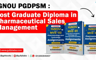 IGNOU PGDPSM – Post Graduate Diploma in Pharmaceutical Sales Management