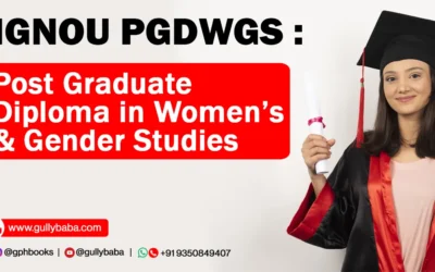 IGNOU PGDWGS – Post Graduate Diploma in Women’s & Gender Studies