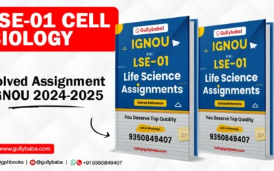 LSE-01 CELL BIOLOGY Solved Assignment IGNOU 2022-2023