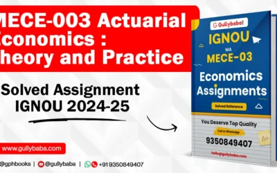 MECE-003 Actuarial Economics: Theory and Practice Solved Assignment IGNOU 2022-23