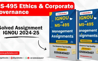 MS-495 Ethics & Corporate Governance Solved Assignment IGNOU 2022-2023