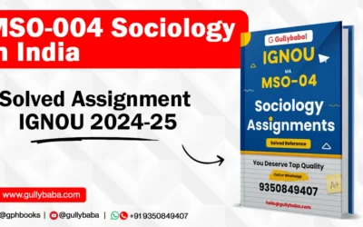 MSO-004 Sociology in India Solved Assignment IGNOU 2022-23
