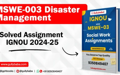 MSWE-003 Disaster Management Solved Assignment IGNOU 2022-23
