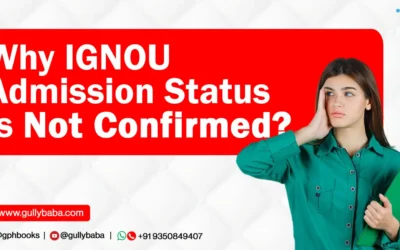 Why Is IGNOU Admission Status Not Confirmed?