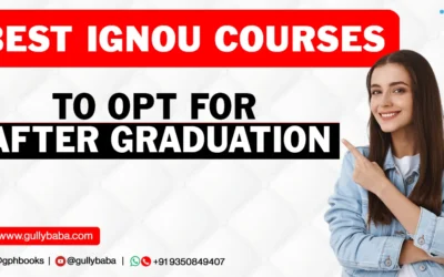 Best IGNOU Courses to Opt for after Graduation