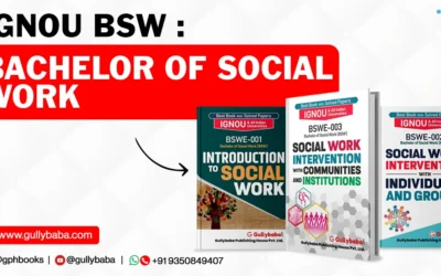 IGNOU BSW – Bachelor of Social Work