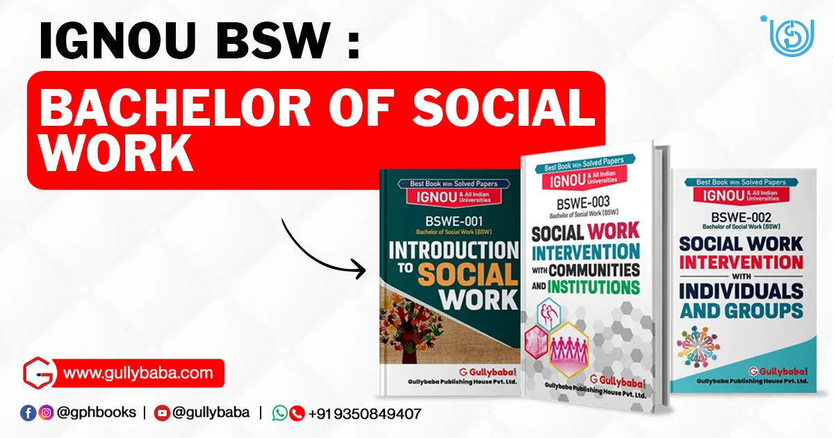 IGNOU BSW Bachelor of Social Work
