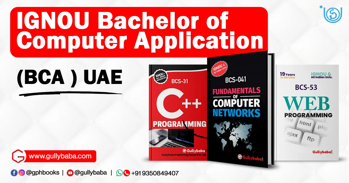 IGNOU Bachelor of Computer Application (BCA ) UAE