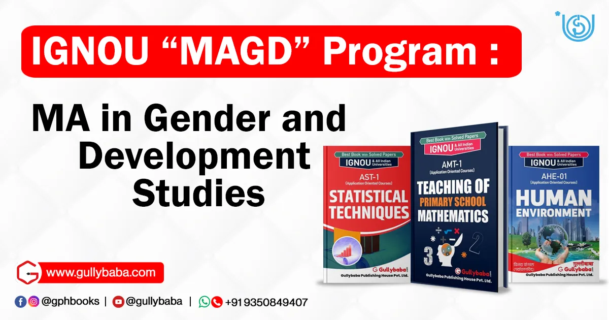 IGNOU “MAGD” Program MA in Gender and Development Studies
