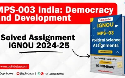 MPS-003 India: Democracy and Development Solved Assignment IGNOU 2022-23