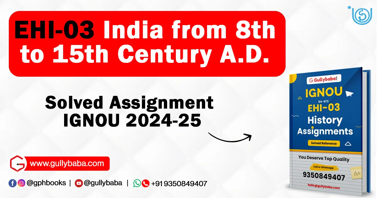 EHI-03 India from 8th to 15th Century A