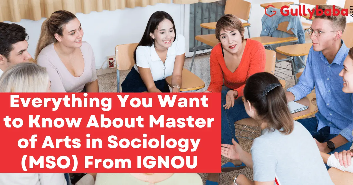 Everything-You-Want-to-Know-About-Master-of-Arts-in-Sociology-MSO-From-IGNOU
