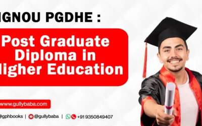 IGNOU PGDHE – Post Graduate Diploma in Higher Education