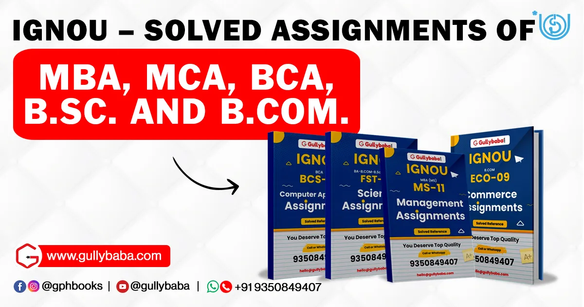 IGNOU Solved Assignments of MBA MCA BCA, B