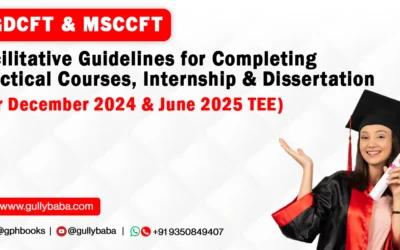 PGDCFT & MSCCFT Facilitative Guidelines for Completing Practical Courses, Internship & Dissertation (For December 2022 & June 2022 TEE)