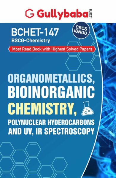 Organometallics, Bioinorganic Chemistry, Polynuclear Hyderocarbons and UV, IR Spectroscopy