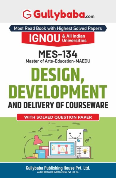Design, Development and Delivery of Courseware