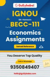 IGNOU BECC-111 Solved Assignment