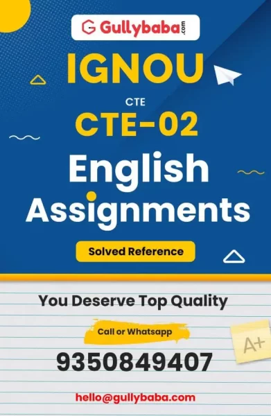 IGNOU CTE-02 Solved Assignment