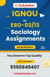 IGNOU ESO-03/13 Solved Assignment